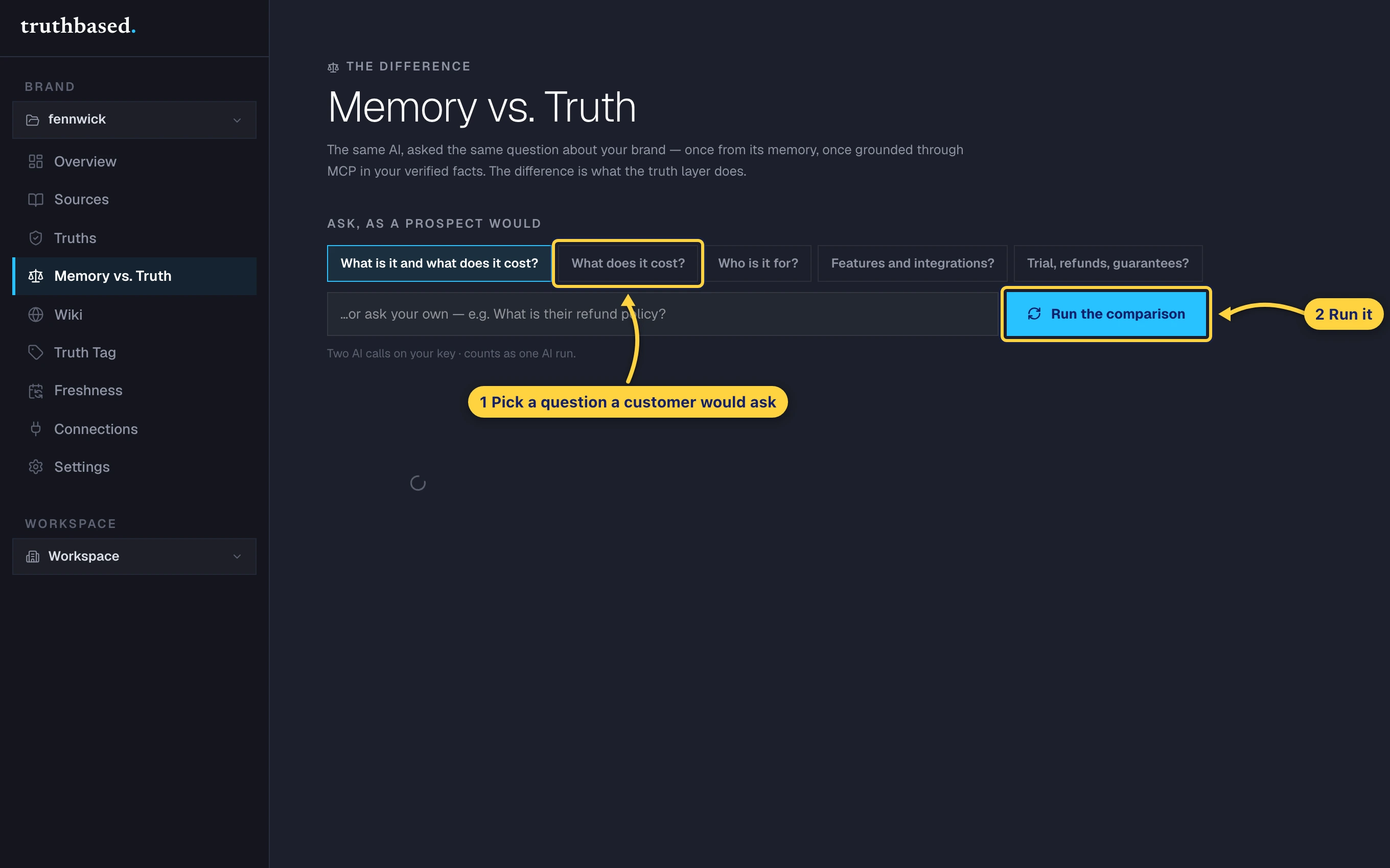 Memory vs. Truth: pick a question, then Run the comparison.
