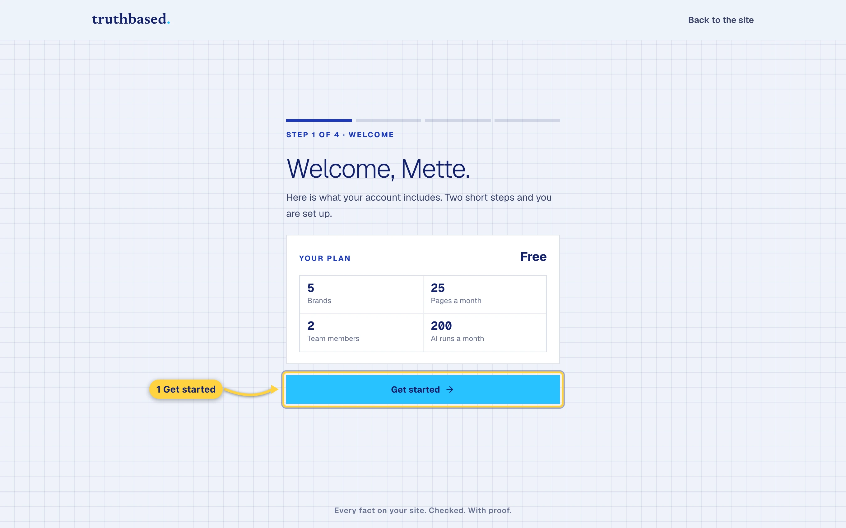 The welcome screen shows your plan. Press Get started.