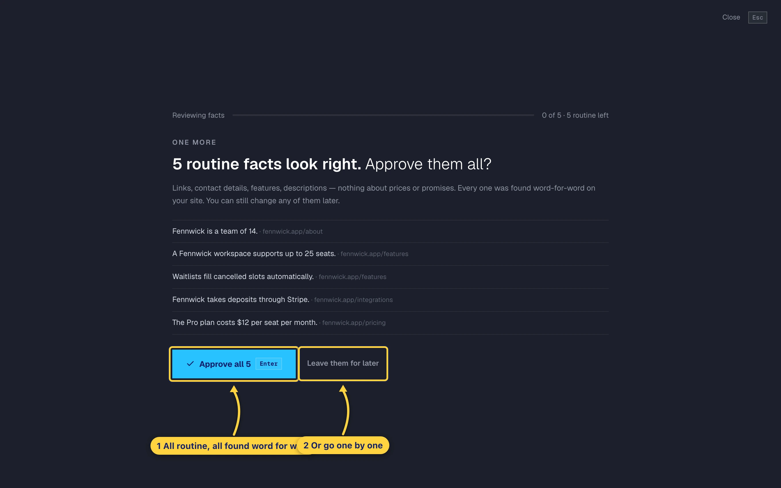 The routine batch: facts found word for word, approved together or left for later.